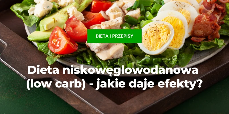 Dieta niskowęglowodanowa