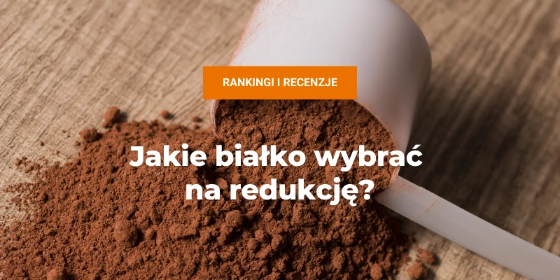 białko na redukcje