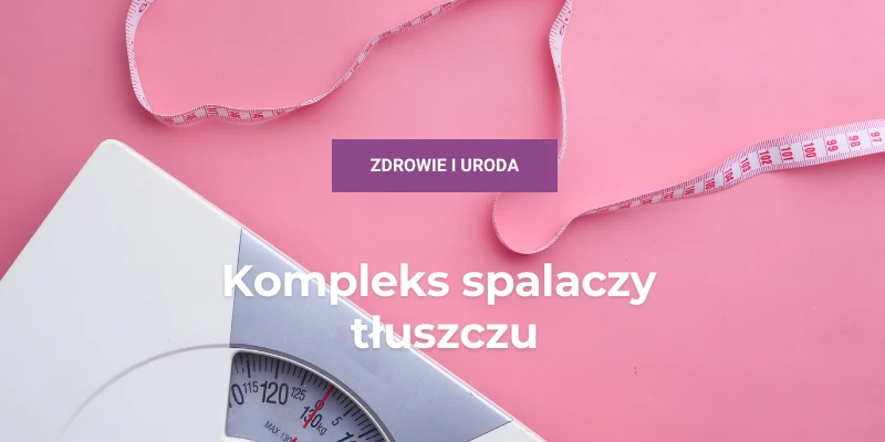 kompleks spalaczy tłuszczu