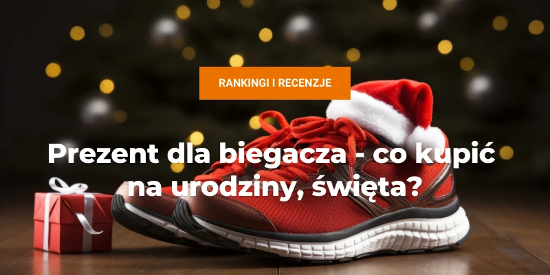 sportowy prezent dla biegacza