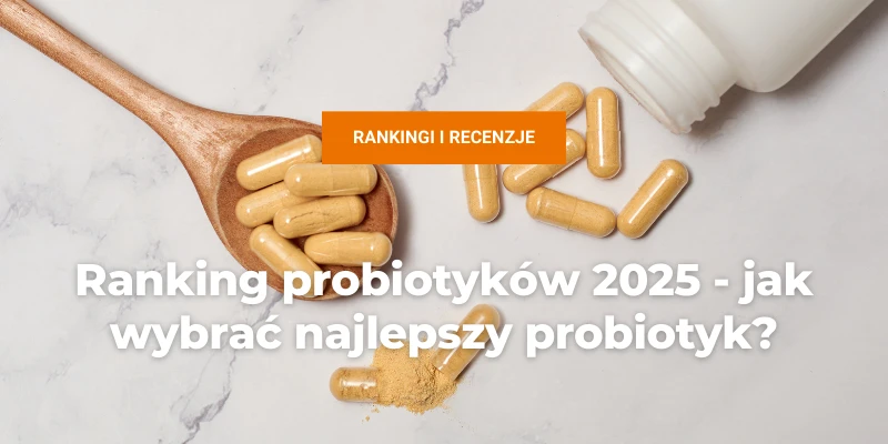 ranking probiotyków 2025