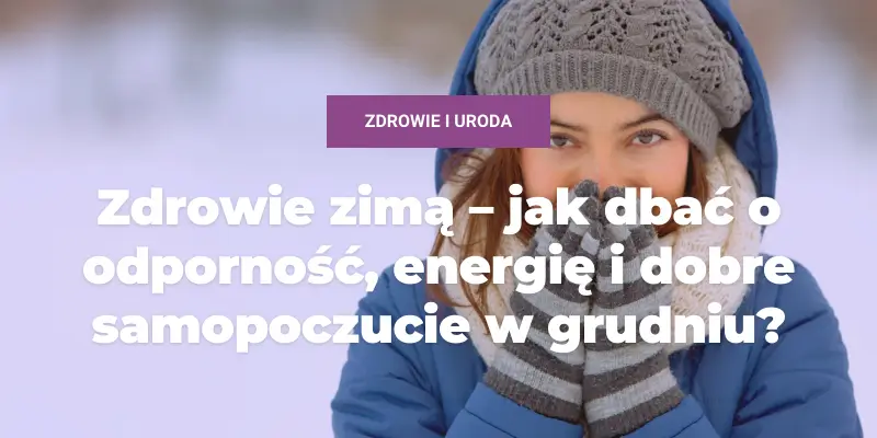 zdrowie zimą