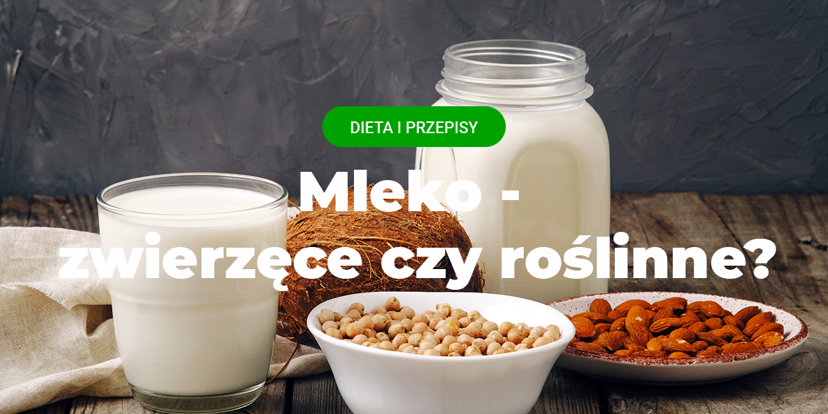 mleko roślinne, mleko zwierzece, laktoza, alergie pokarmowe, które mleko lepsze